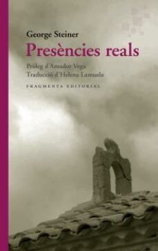 presencies reals-george steiner-9788417796693