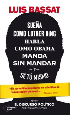 sueña como luther king, habla como obama, manda sin mandar y se tu mismo (ebook)-9788417886493