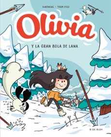 y la gran bola de lana (olivia 3)-thom pico-9788417921293