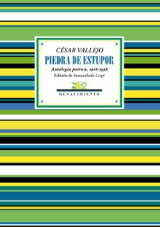piedra de estupor: antologia poetica, 1918-1938-9788417950293