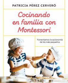 cocinando en familia con montessori (ebook)-9788418045493