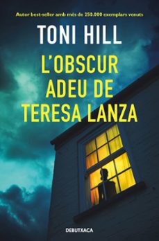 l obscur adeu de teresa lanza-toni hill-9788418196393