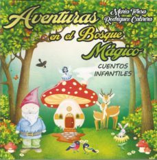 aventuras en el bosque magico-maria teresa rodriguez cabrera-9788418213793