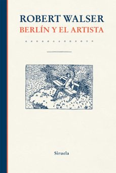 berlín y el artista-robert walser-9788418245893