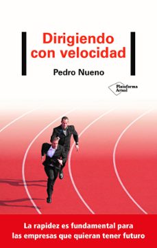 dirigiendo con velocidad-pedro nueno-9788418285493