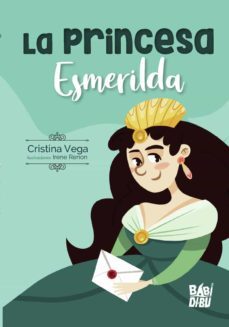 la princesa esmerilda-cristina vega-9788418297793