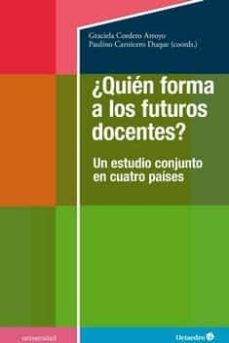 ¿quien forma a los futuros docentes?-graciela cordero arroyo-9788418348693