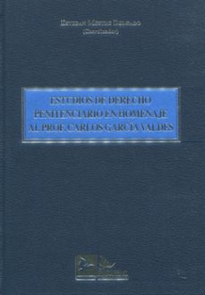 estudios de derecho penitenciario en homenaje al prof. carlo-esteban mestre delgado-9788418493393