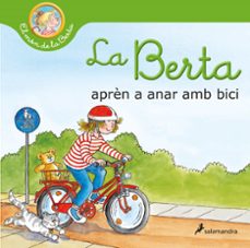 la berta apren a anar amb bici (el mon de la berta)-liane schneider-9788418637193