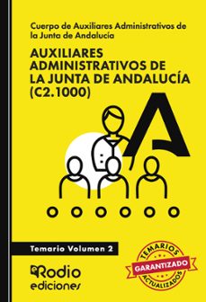 auxiliares administrativos (c2.1000). junta de andalucia. volumen 2-ediciones rodio-9788418794193