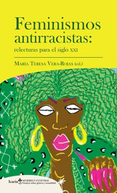 feminismos antirracistas-maria teresa vera rojas-9788418826993