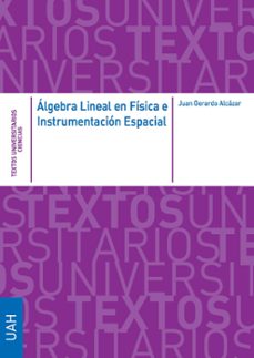 algebra lineal en fisica e instrumentacion espacial-9788418979293