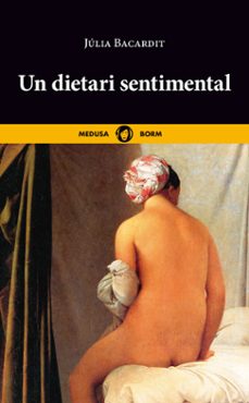 un dietari sentimental-julia bacardit-9788419202093