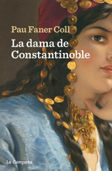la dama de constantinoble (cat)-pau faner coll-9788419245793