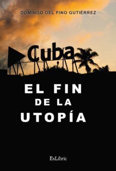(i.b.d.) cuba. el fin de la utopia-9788419269393