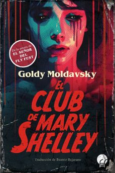el club de mary shelley-goldy moldavsky-9788419472793
