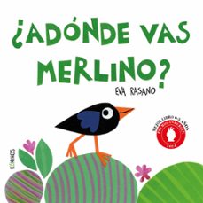 ¿a donde vas merlino?-eva rasano-9788419475893
