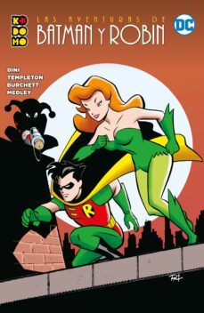 las aventuras de batman y robin 8-paul dini-ty templeton-rick burchett-9788419518293