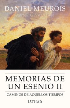 memorias de un esenio ii-daniel meurois-9788419619693