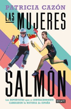 las mujeres salmon (ebook)-patricia cazon-9788419642493