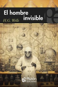 el hombre invisible-herbert george wells-9788419651693