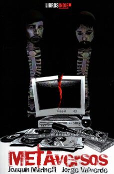 metaversos-joaquin marinelli-jorge valverde-9788419671493