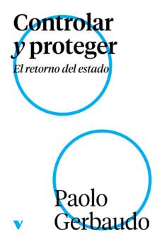 controlar y proteger-paolo gerbaudo-9788419719393