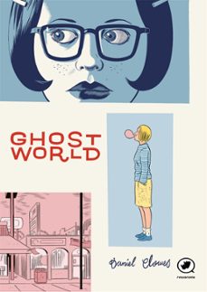 ghost world-daniel clowes-9788419795793