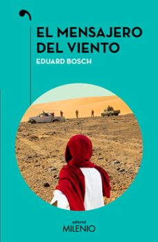 el mensajero del viento-eduard bosch-9788419884893
