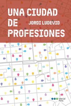 una ciudad de profesiones-jordi ludevid-9788419892393