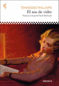 el zoo de vidre-tennessee williams-9788419908193