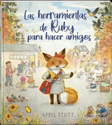 las herramientas de ruby para hacer amigos-apryl stott-9788419913593