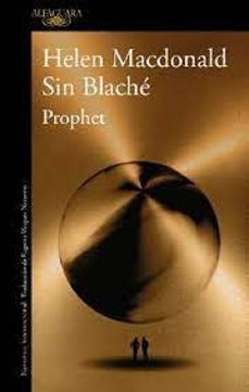 prophet-helen macdonald-9788420476193
