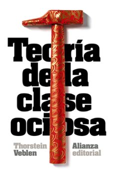 teoria de la clase ociosa-9788420683393