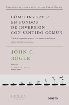 como invertir en fondos de inversion con sentido comun-john c. bogle-9788423428793