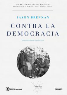 contra la democracia (ebook)-jason brennan-9788423429493