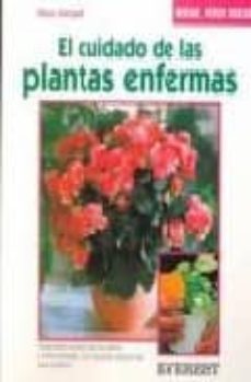 el cuidado de las plantas enfermas-klaus margraf-9788424124793