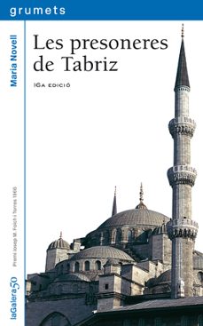 les presoneres de tabriz (13ª ed.)-maria novell-llucia navarro-9788424681593