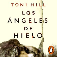 los angeles de hielo (audiolibro)-toni hill-9788425354793