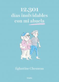 12.301 dias inolvidables con mi abuela (ebook)-eglantine chesneau-9788425358715