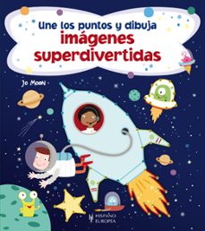 une los puntos y dibuja imagenes superdivertidas-jo moon-9788425521393