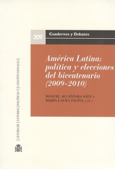 america latina politica y elecciones del bicentenario 2009-2010-manuel y otro alcantara saez-9788425915093