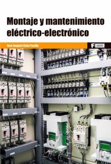 montaje y mantenimiento electrico-electronico-jose joaquin cabo pociña-9788426732293