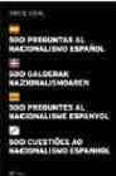 500 preguntas al nacionalismo español-oriol vidal-9788427032293