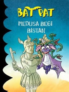 bat pat 35: medusa begi bistan-roberto pavanello-9788427142893