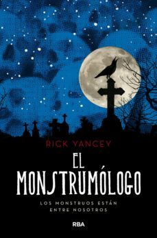 el monstrumólogo (monstrumólogo 1) (ebook)-rick yancey-9788427218093