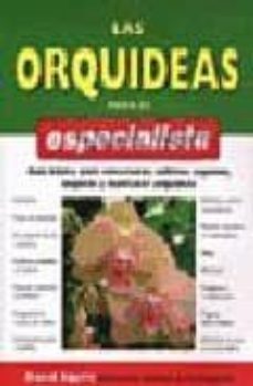 las orquideas para el especialista-david squire-9788428214193
