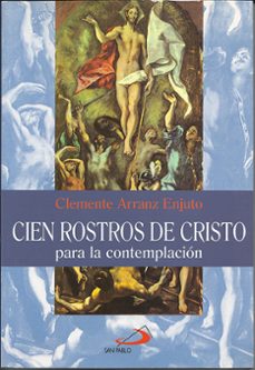 cien rostros de cristo para la contemplacion-9788428521093