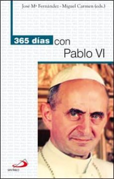 365 dias con pablo vi-jose maria fernandez lucio-9788428545693