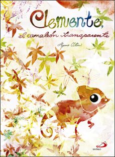 clemente, el camaleon transparente-ayano otani-9788428551793
